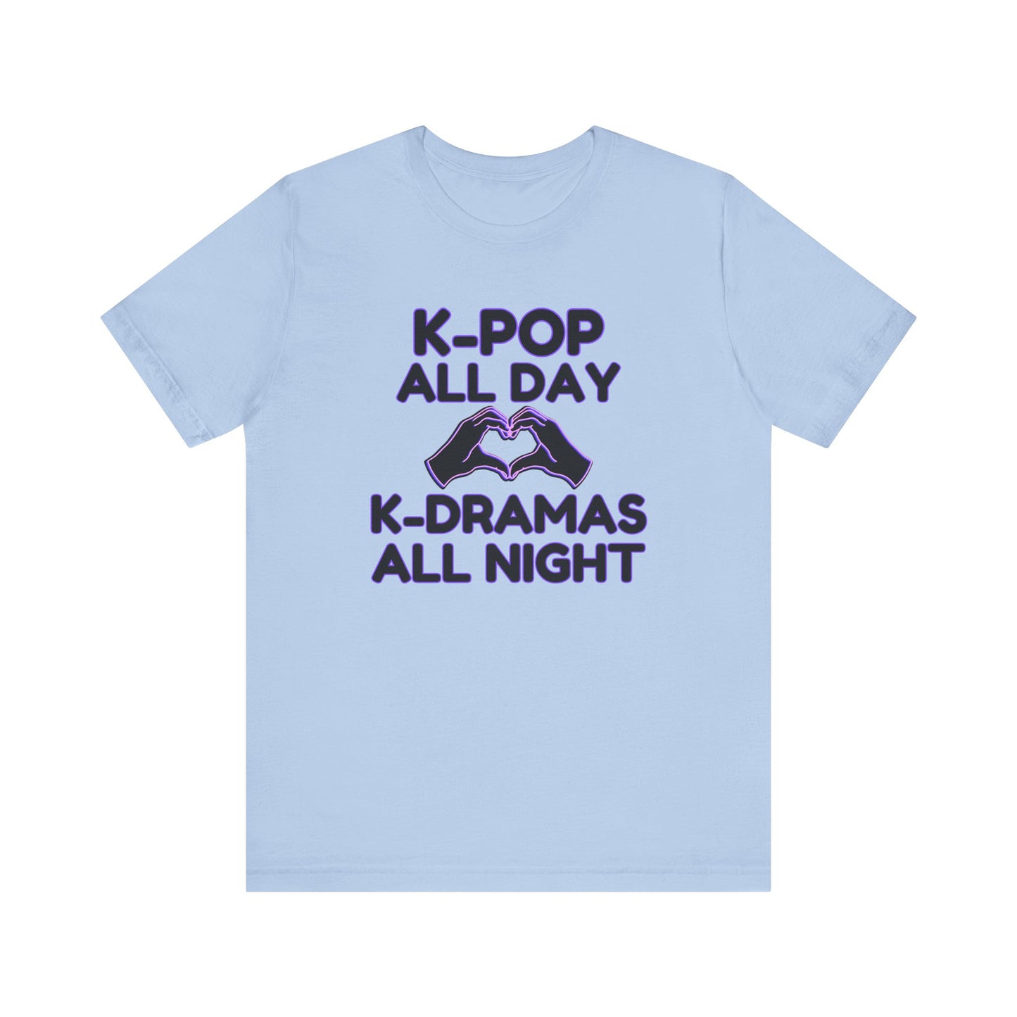 K-Pop All Day K-Drama All Night Shirt | Kpop & Kdrama Fan Gift | Purple Outline Heart Hands Tee for Binge-Watching Fans